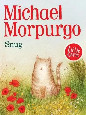 Morpurgo Michael: Little Gems - Snug [2023] paperback